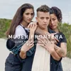 About Mujer Frontera (feat. Alba Flores & Ana Tijoux) Song