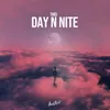 About Day n Nite Song