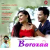About Boroxaa Song