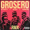 About Grosero Rmx Song