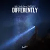Differently