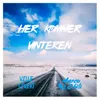 About Her Kommer Vinteren Song