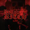 About Halloween Bitch Song