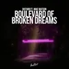 About Boulevard of Broken Dreams Song