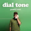 About dial tone Song