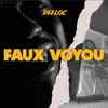 FAUX VOYOU