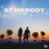 Somebody