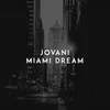 About Miami Dream Song
