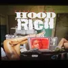 About Hood Rich Song