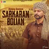 About Sarkaran Bolian Song