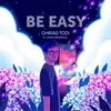 Be Easy