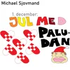 About 1. december: Jul med Paludan Song