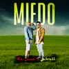 About Miedo Song