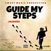 About Guide My Steps Song
