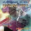 A Great Day Sentinel Groove & Ian Osborn Remix