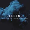 About Deepend Song