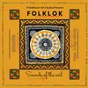 Koyaliya Boli Re - Folklok Sounds of the Soil (Bundelkhandi Folk)