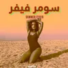 Summer Fever Arabic Remix