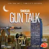 About Gun Talk Song