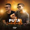 About Puta Saudade Song