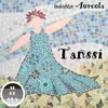 About Tanssi Song