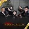 About The Greatest Gift Song