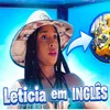 Letícia - Versão Inglês Radio Edit