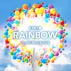 About RAINBOW (feat. Airi Mori & LIVE) Song