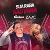 About Sua Raba Não Para Song
