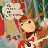 About El Rock de l'Esquirol Song