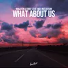 About What About Us Song