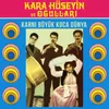 About Karnı Büyük Koca Dünya Song