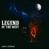 About Legend of the West Song