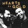 HEARTS OF GOLD FINALE