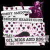 About Broken Hearts Club (feat. Gil, Migs and Rog) Song