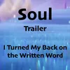 Soul Trailer (I Turned My Back on the Written Word) Acoustic Version