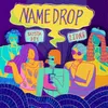 About NAME DROP Song