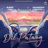 About Dil Patang Song