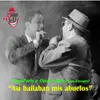 About Así Bailaban Mis Abuelos (feat. Oscar Lajad) Song