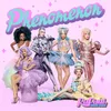 About Phenomenon (Cast Version) Song