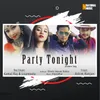 About Party Tonight Song
