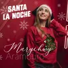 Santa la Noche