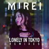 Lonely in Tokyo Hip Hop Remix