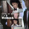 About Look at Me, I'm a Woman Song