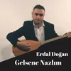 Gelsene Nazlım