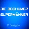 Die Bochumer Supermänner Clubmix