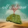 Elif Çağlar on Vocals: All a Dream