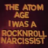 About I Was a Rock 'n' Roll Narcissist Song