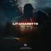 About Lit Cigarette Song