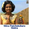 About Shiv Panchakshara Stotram Song